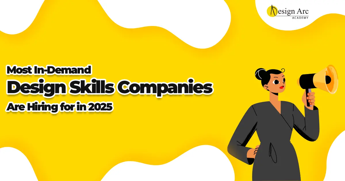 Most In-Demand Design Skills Companies Are Hiring for in 2025
